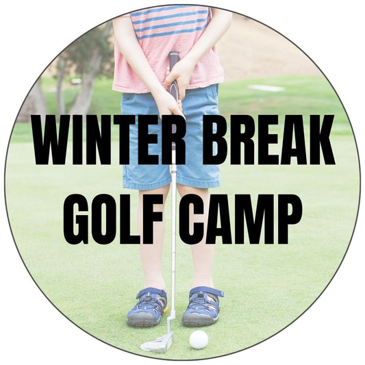 2026 Winter Break Kids Golf Camp - December 21st - 23rd (Mon-Wed)